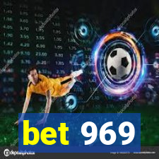 bet 969